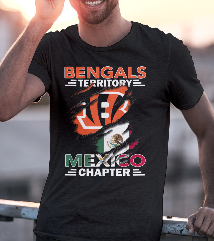Bengals Territory Mexico Chapter NFL Logo With Mexican Flag Elements T-Shirt