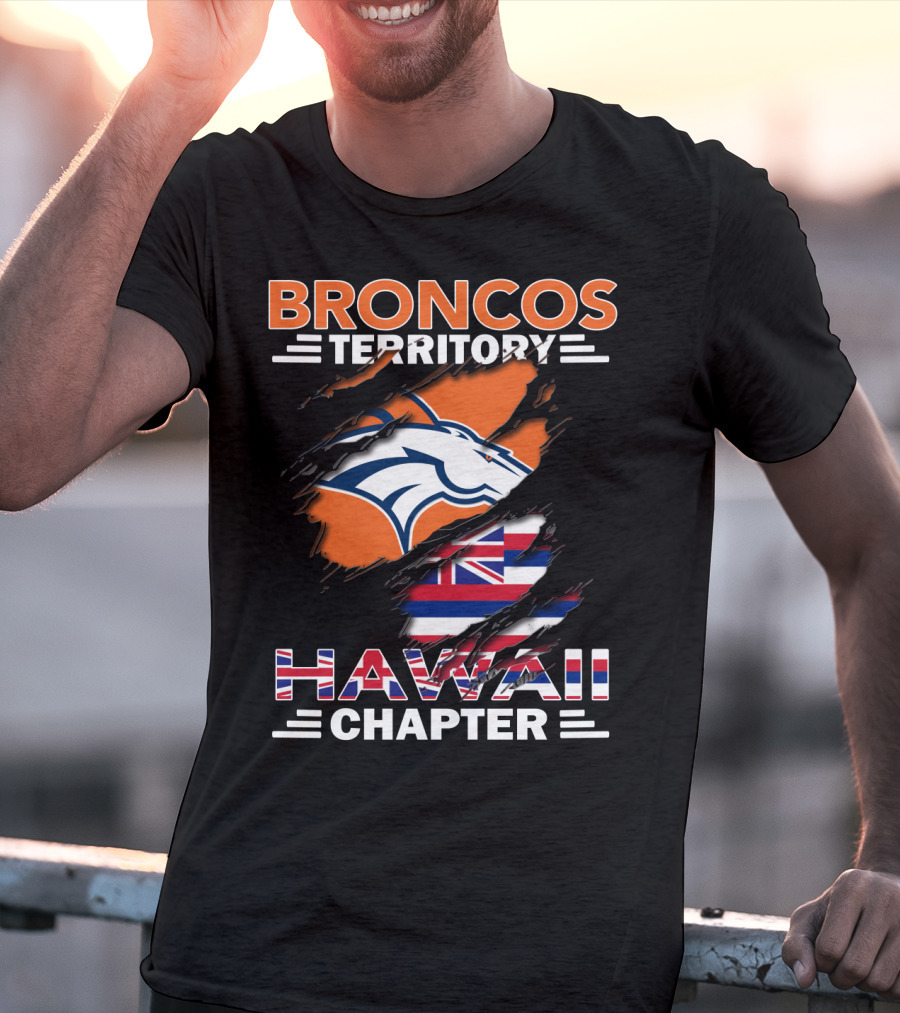 Broncos Territory Hawaii Chapter American Football Fan Club Enthusiasts T-Shirt