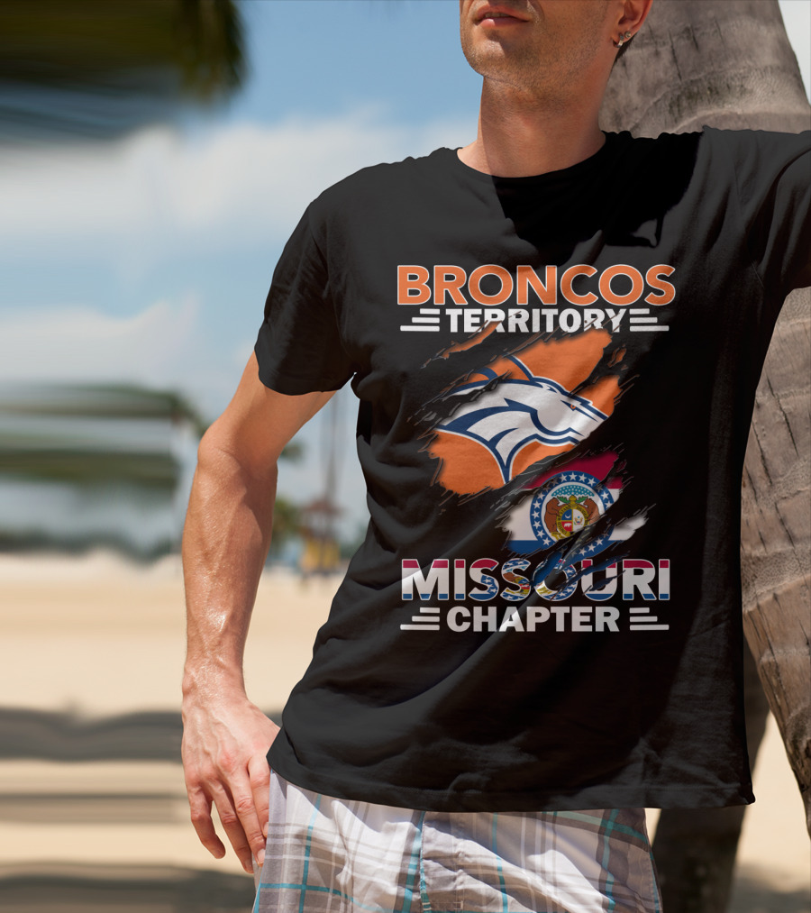 Broncos Territory Missouri Chapter Denver Broncos Logo And Missouri State Flag T-Shirt