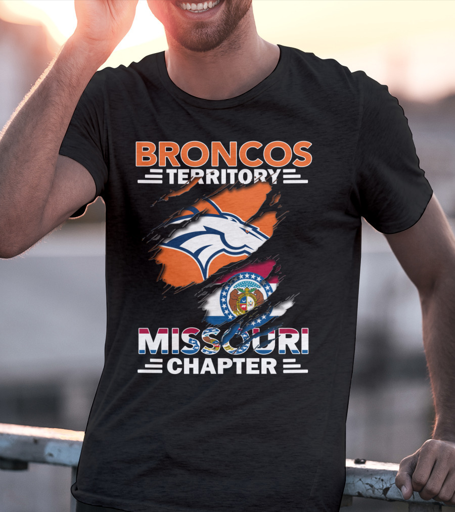 Broncos Territory Missouri Chapter Denver Broncos Logo And Missouri State Flag T-Shirt
