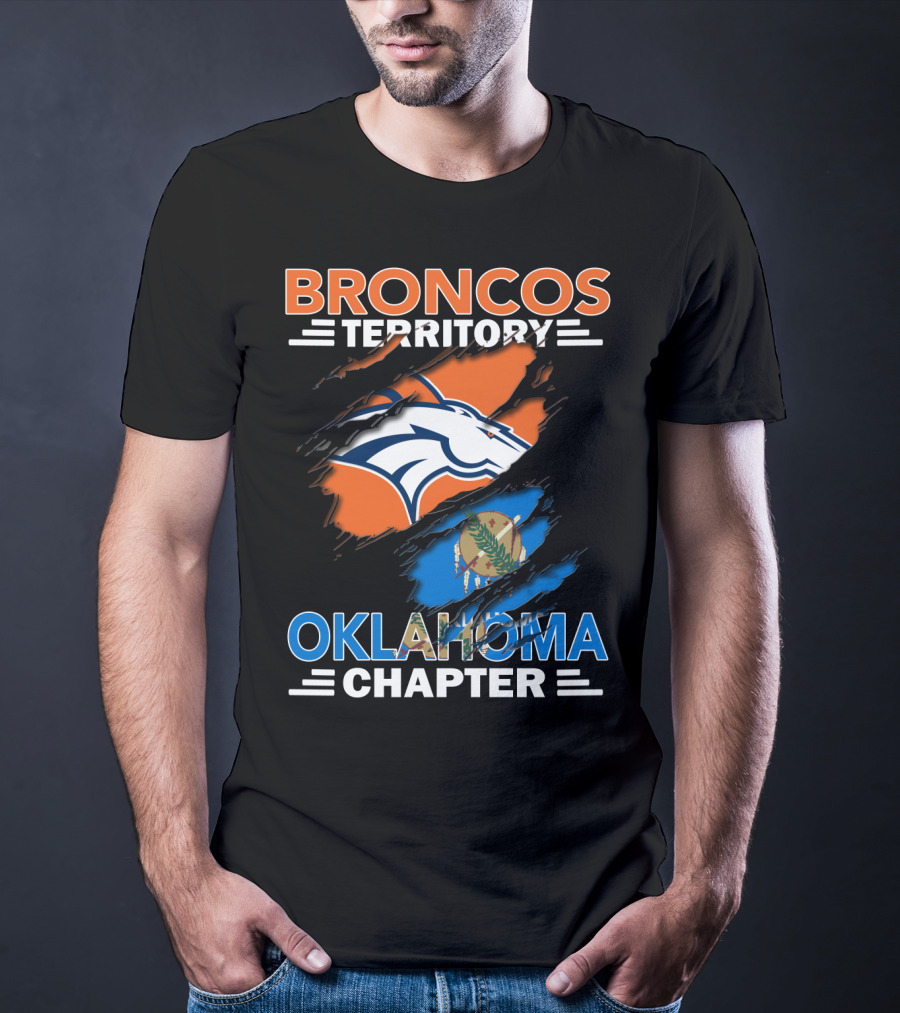 Broncos Territory Oklahoma Chapter NFL Logo And State Flag T-Shirt