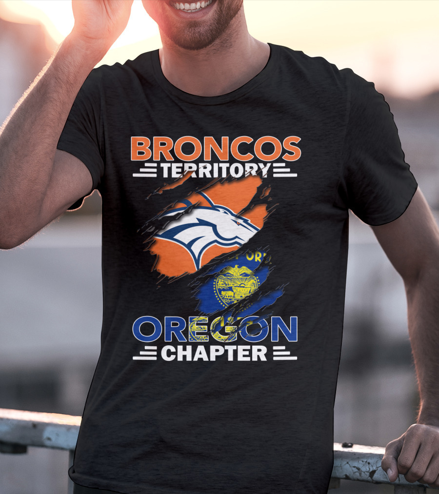 Broncos Territory Oregon Chapter With Denver Broncos And Oregon State Elements T-Shirt