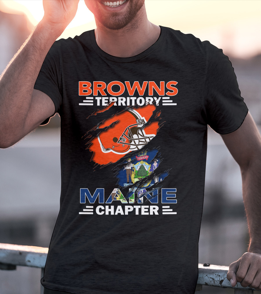 Browns Territory Maine Chapter Football Helmet And State Flag T-Shirt