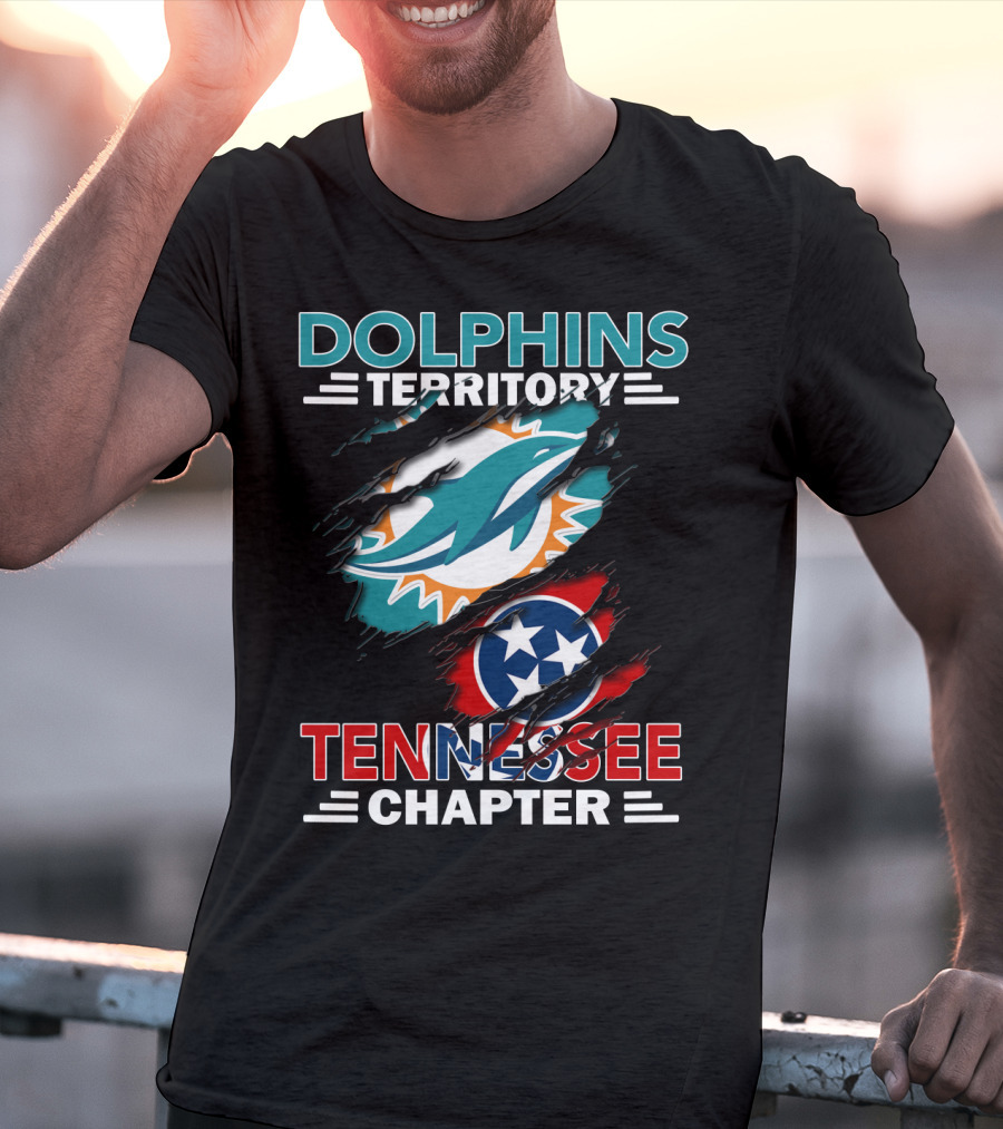 Dolphins Territory Tennessee Chapter Miami Logo And Tennessee Flag T-Shirt