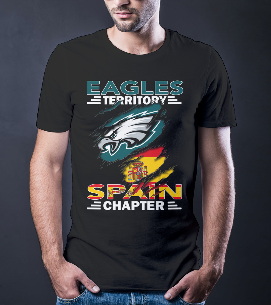 Eagles Territory Spain Chapter Fan Pride With Spanish Flag And Eagle T-Shirt