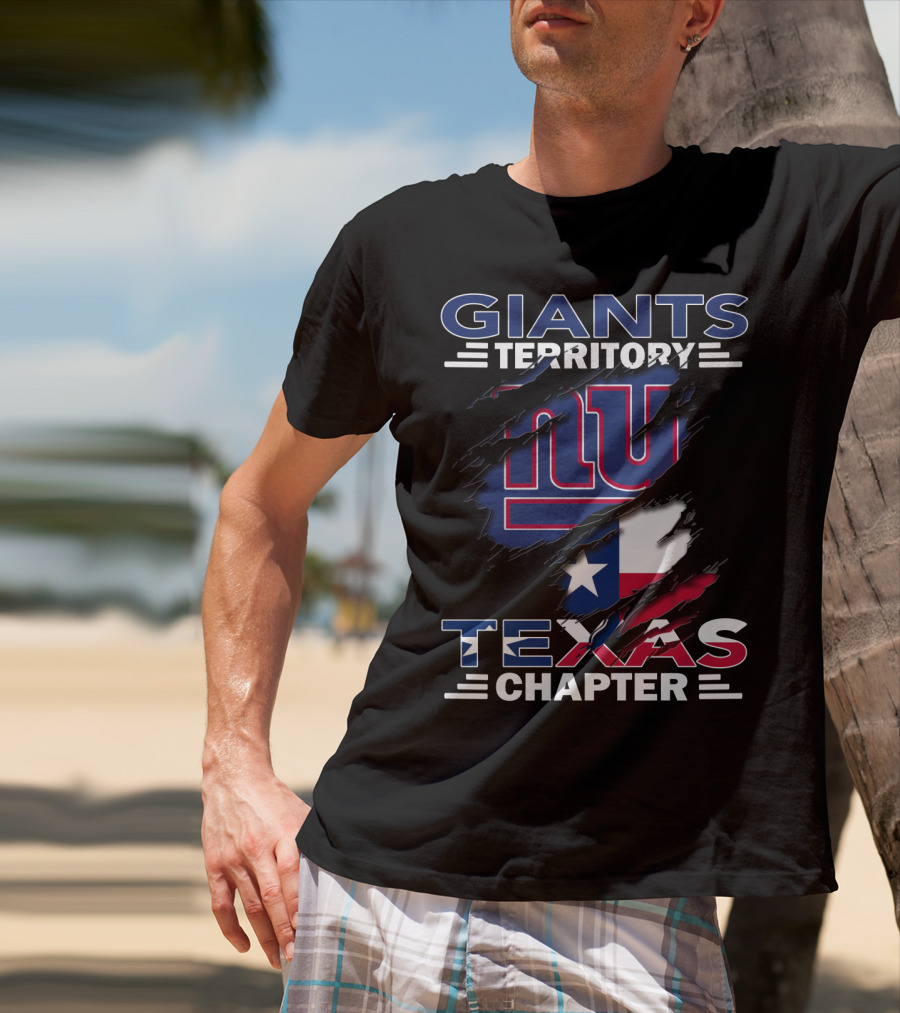 Giants Territory Texas Chapter New York Fans With Texas Flag T-Shirt