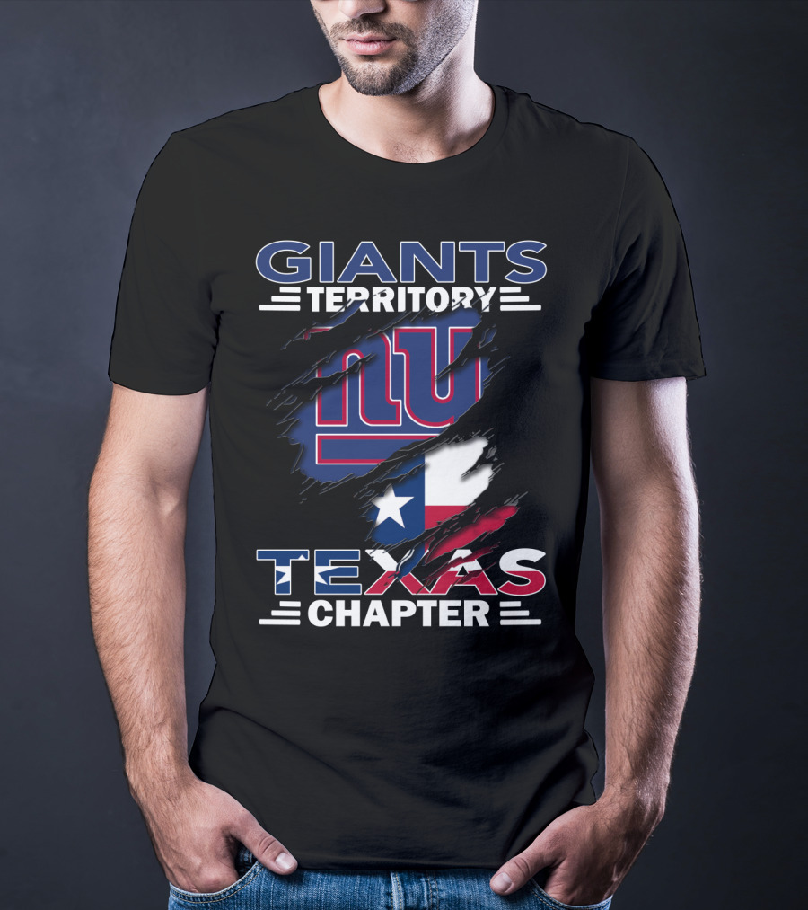 Giants Territory Texas Chapter New York Fans With Texas Flag T-Shirt