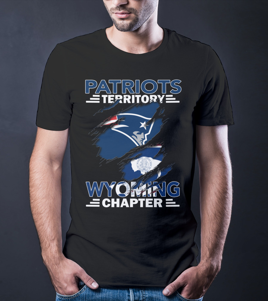 Patriots Territory Wyoming Chapter New England Patriots Logo And Wyoming Flag Elements T-Shirt