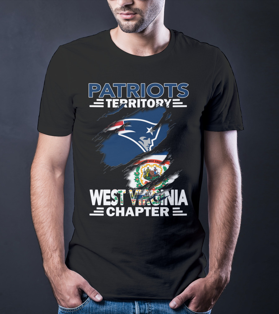 Patriots Territory West Virginia Chapter New England Patriots And West Virginia State Flag T-Shirt