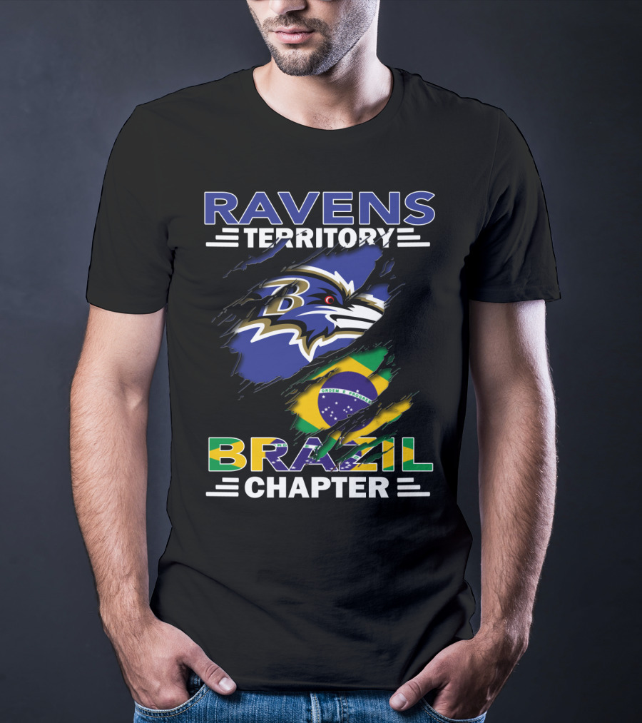 Ravens Territory Brazil Chapter Baltimore Fan Base Brazil Flag And Logo Integration T-Shirt