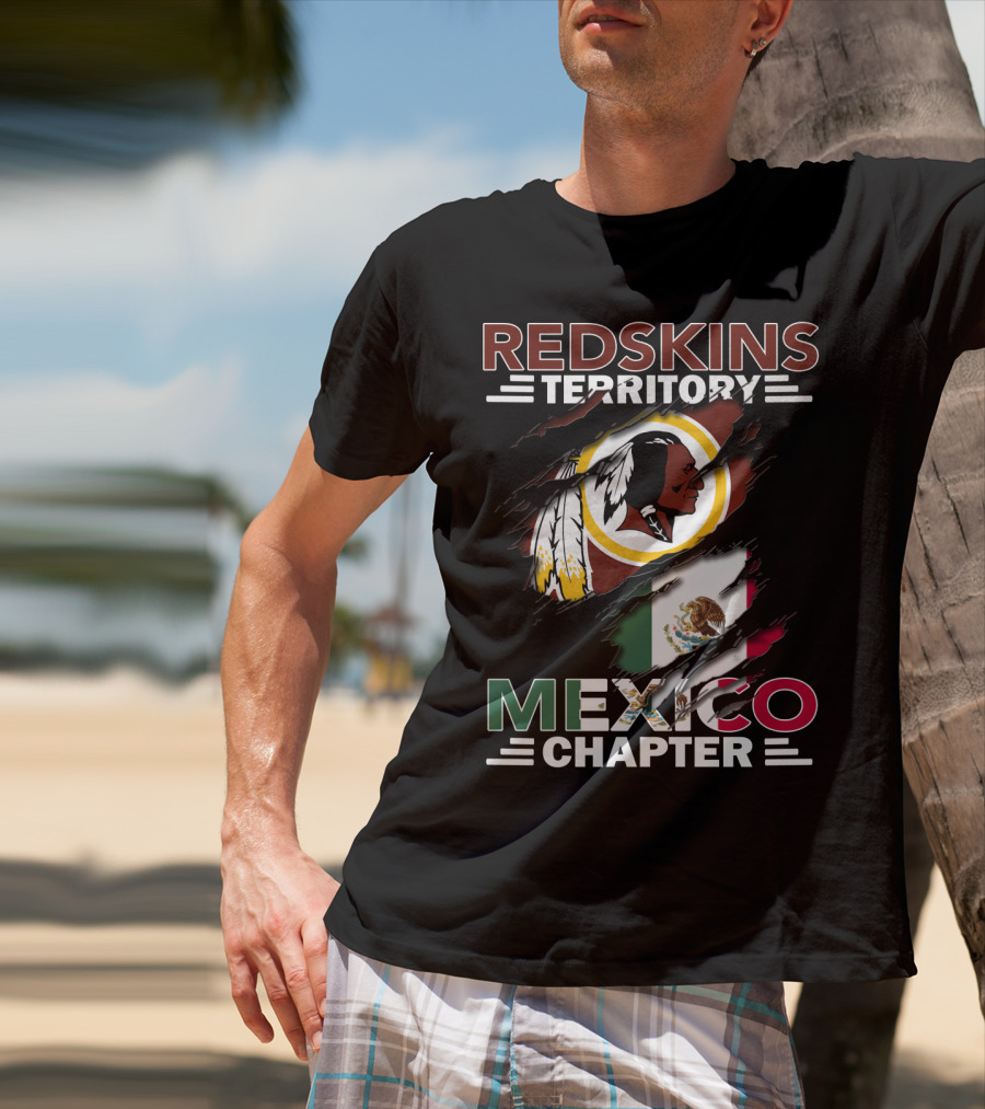 Redskins Territory Mexico Chapter Flag And Logo Tribute T-Shirt