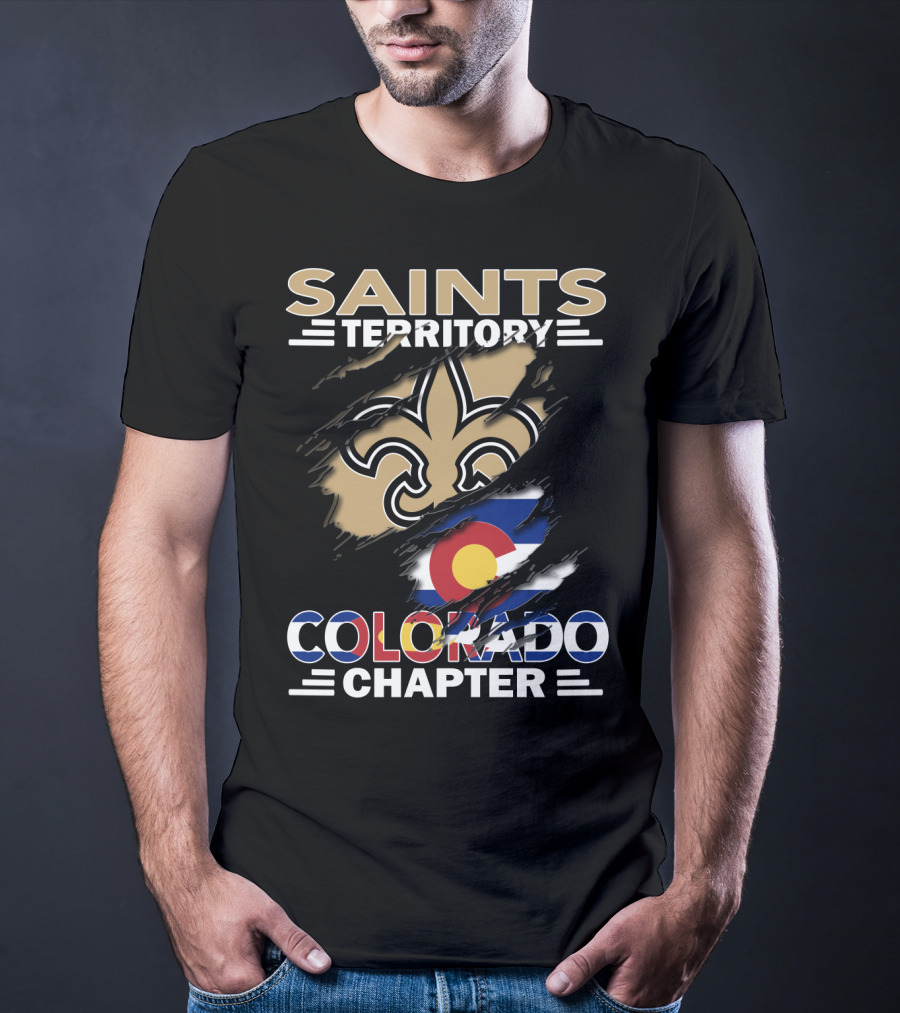 Saints Territory Colorado Chapter Fleur-de-Lis Emblem And Colorado Flag T-Shirt