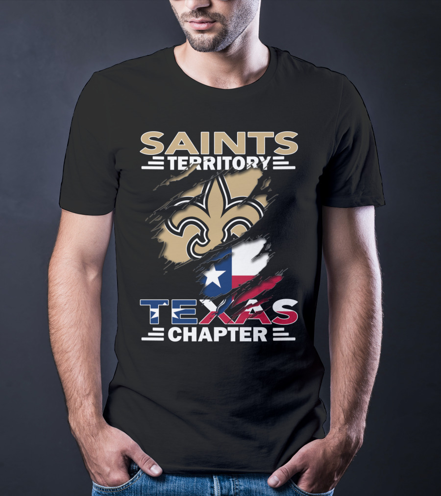 Saints Territory Texas Chapter Fleur-de-Lis And Texas Flag T-Shirt