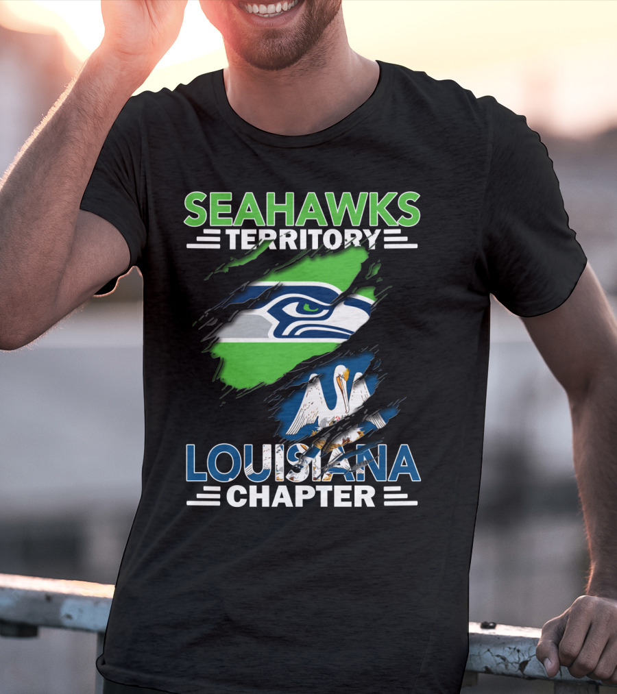 SEAHWKS TERRITORY LOUISIANA CHAPTER Seahawks Logo And Louisiana Flag T-Shirt