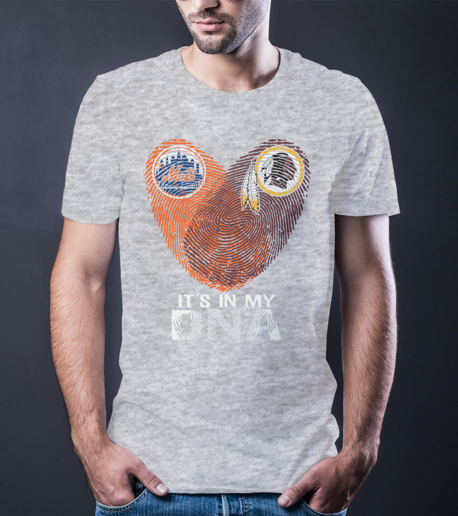 New York Mets Washington Redskins It's In My Dna T-Shirt