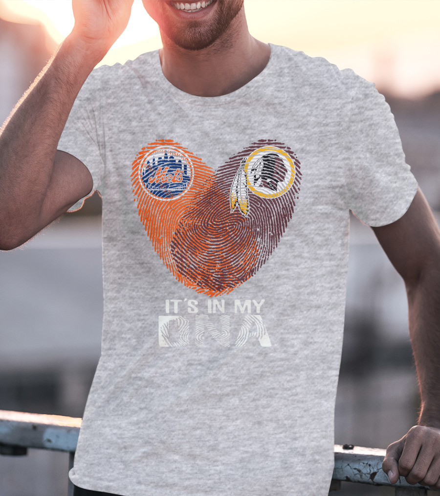 New York Mets Washington Redskins It's In My Dna T-Shirt