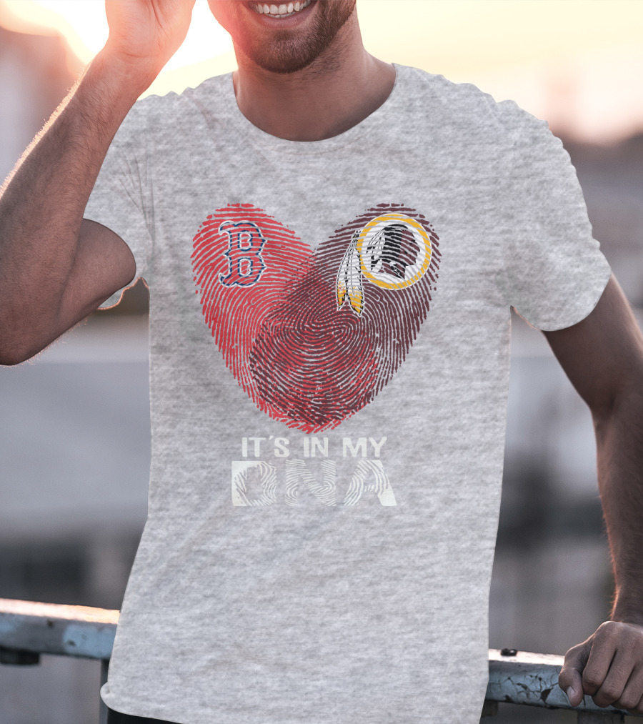 Boston Red Sox Washington Redskins It's In My Dna T-Shirt