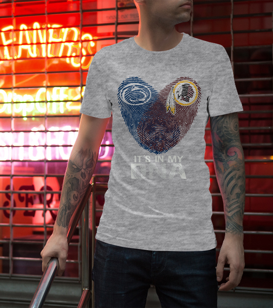 Penn State Nittany Lions Washington Redskins It's In My Dna T-Shirt