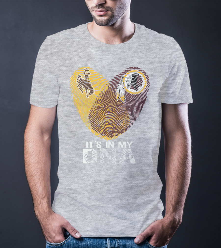 It's In My Dna Wyoming Cowboys Washington Redskins T-Shirt
