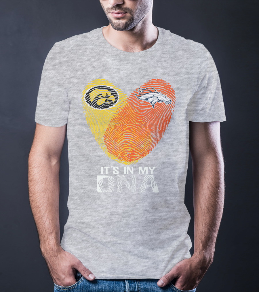 Iowa Hawkeyes Denver Broncos It's In My Dna T-Shirt