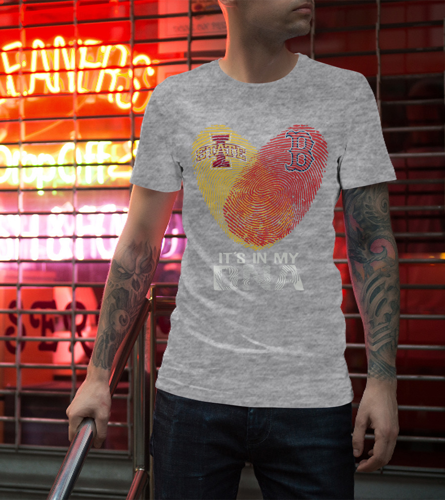 Boston Red Sox Iowa State It's In My DNA T-Shirt