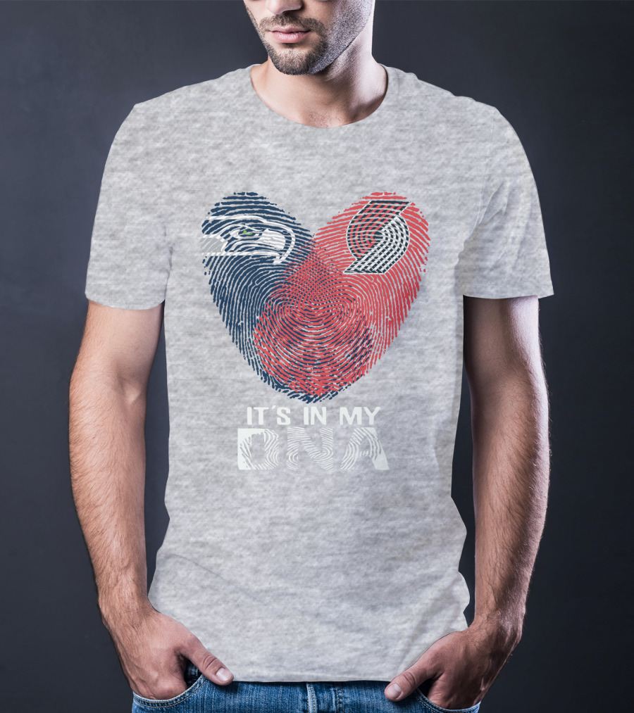 Portland Trail Blazers Seattle Seahawks It's In My Dna T-Shirt