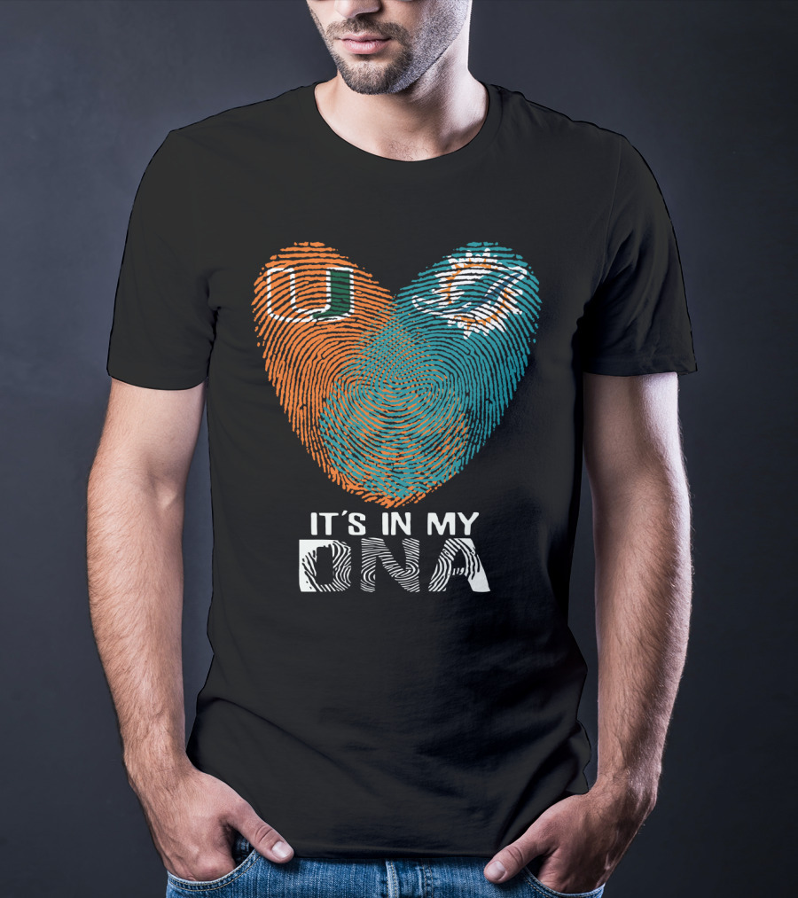 Miami Hurricanes Miami Dolphins It's In My Dna T-Shirt