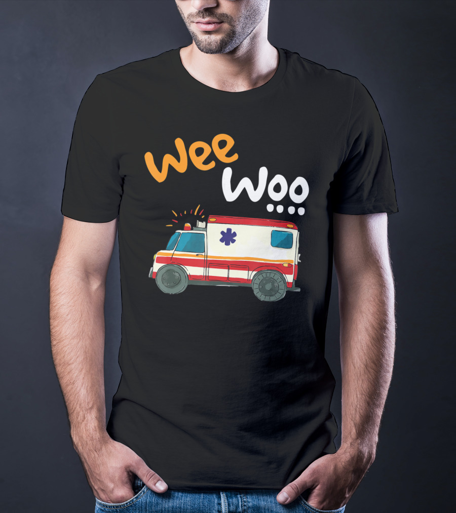Wee Woo EMT Paramedic Ambulance Cartoon Emergency Vehicle T-Shirt