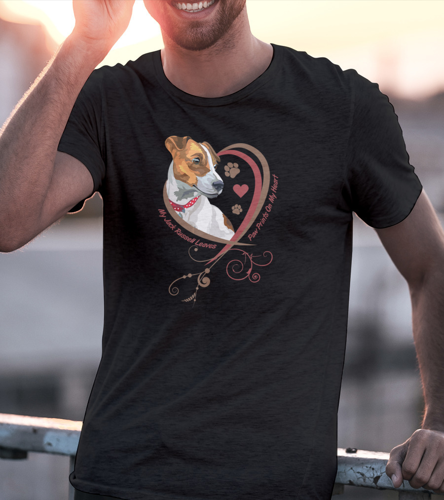 My Jack Russell Leaves Paw Prints On My Heart T-Shirt