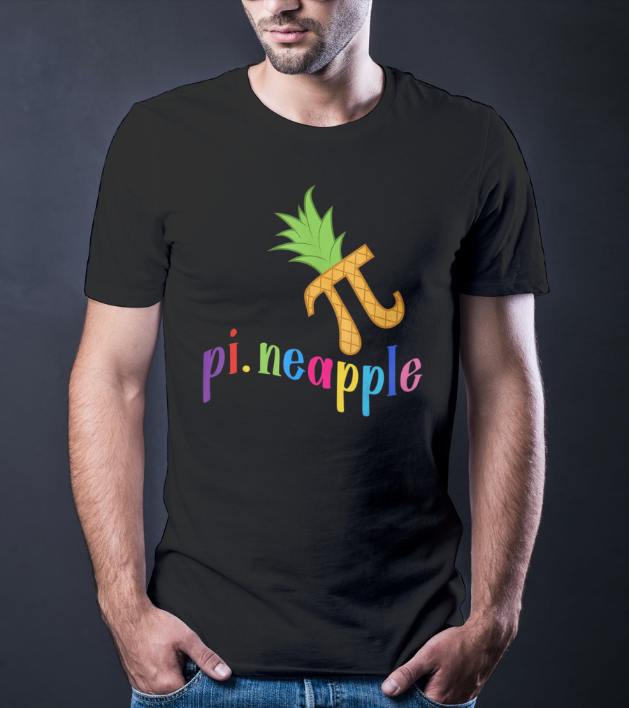 Pi-neapple Cute Pineapple Pi Day T-Shirt