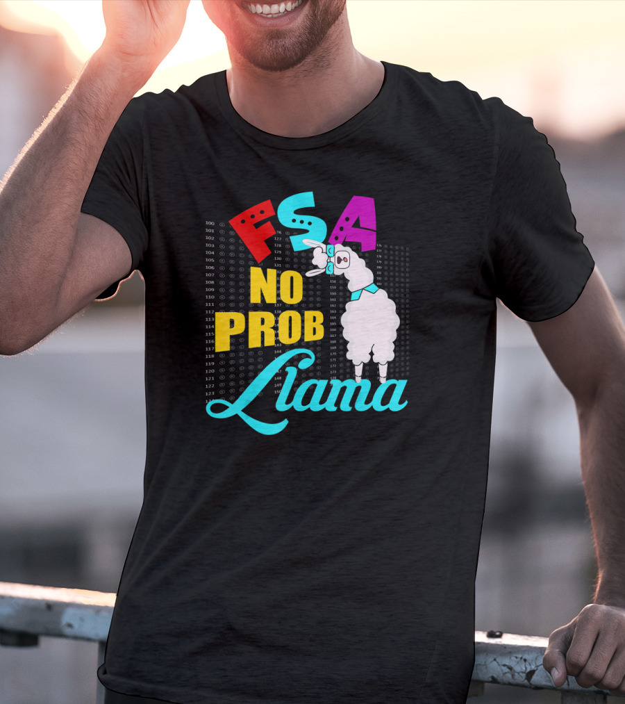 FSA No Prob Llama Teacher Bubble Sheet Fun T-Shirt