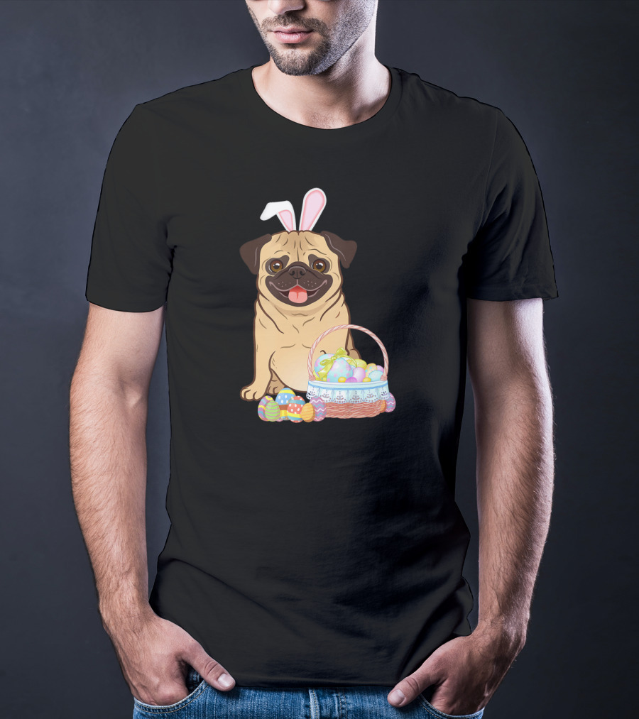 Pug Wearing Bunny Ears With Easter Egg Basket T-Shirt