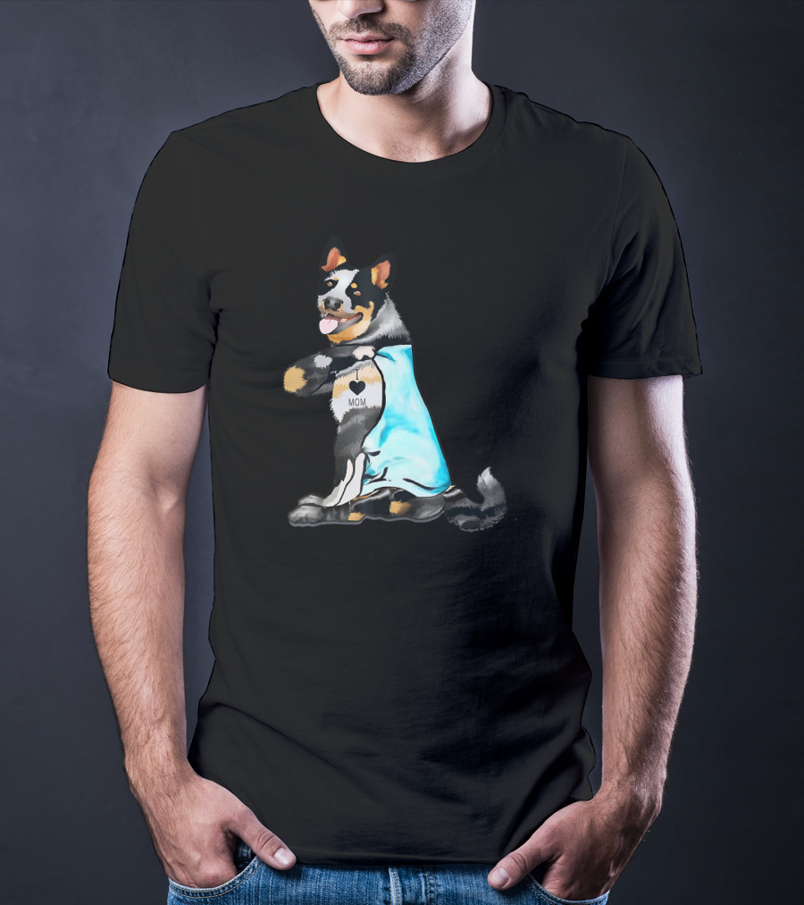 Australian Cattle Dog Tattoos I Love Mom T-Shirt