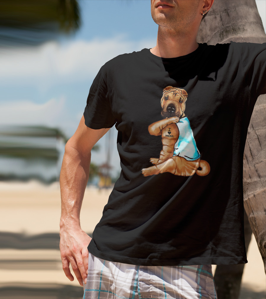 I Love Mom Funny Shar Pei Dog Tattoo T-Shirt