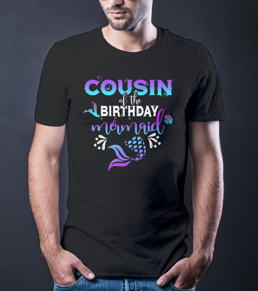 COUSIN Of The BIRTHDAY Mermaid Shell Tail T-Shirt