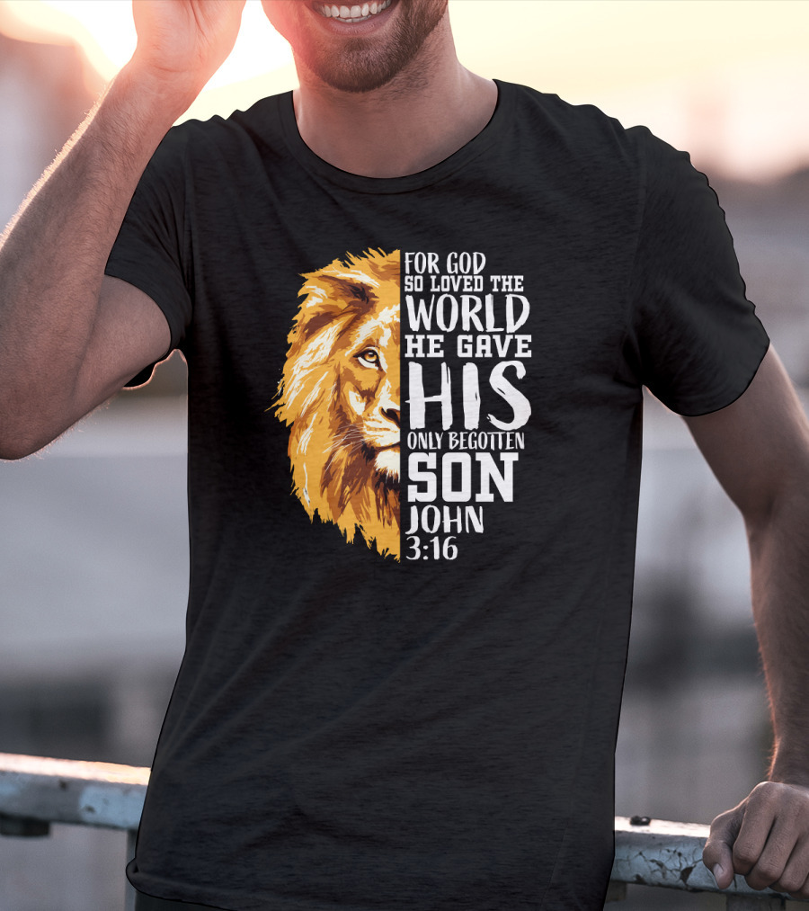 Christian Worship Lion For God So Loved The World John 3:16 T-Shirt