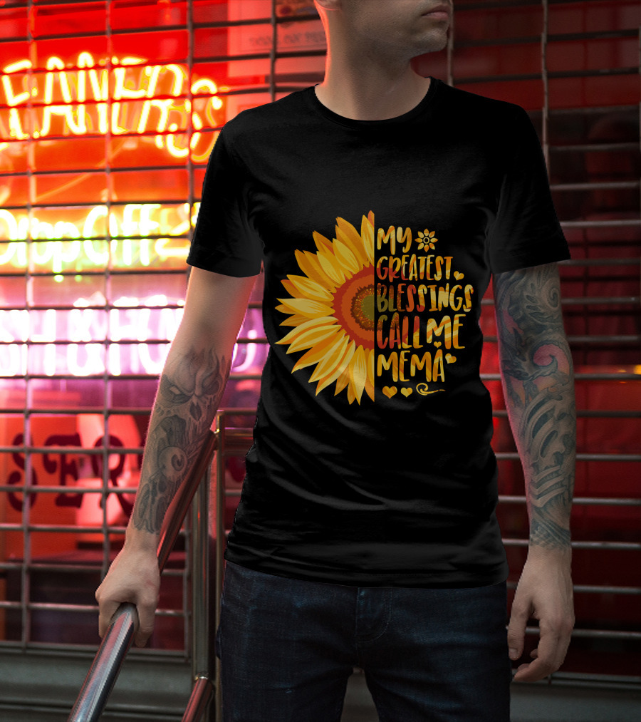 My Greatest Blessings Call Me Mema Sunflower Heart T-Shirt