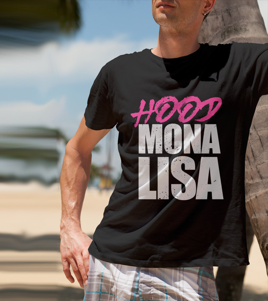 Hood Mona Lisa Suga T-Shirt