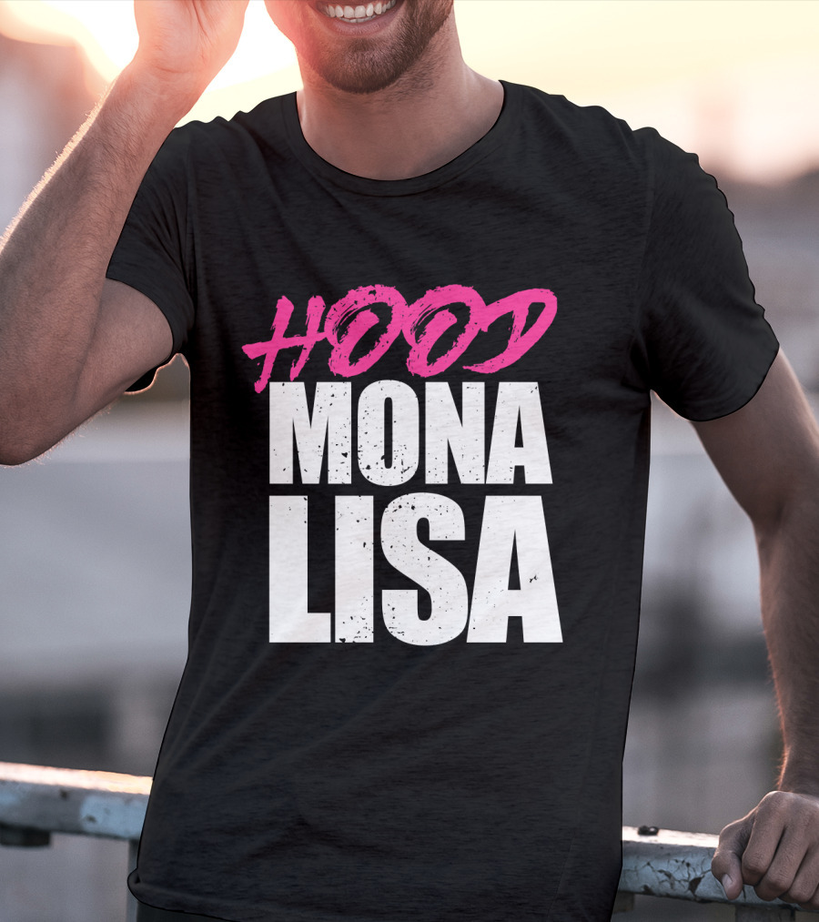 Hood Mona Lisa Suga T-Shirt
