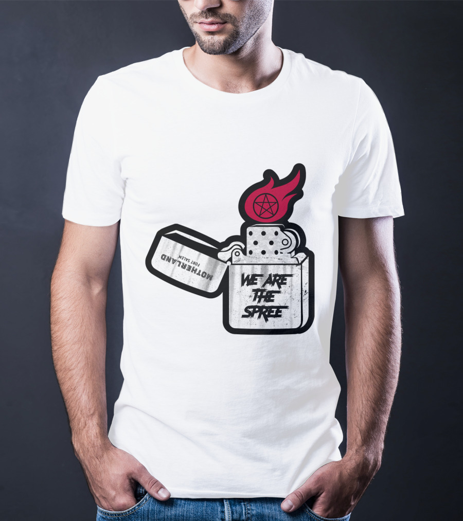 We Are The Spree Motherland For Slaves Lighter With Pentagram Flame T-Shirt