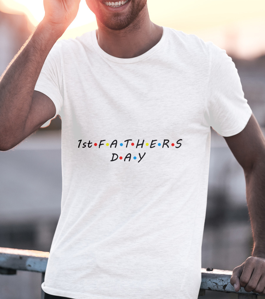 1st Fathers Day Friends-Style Text T-Shirt