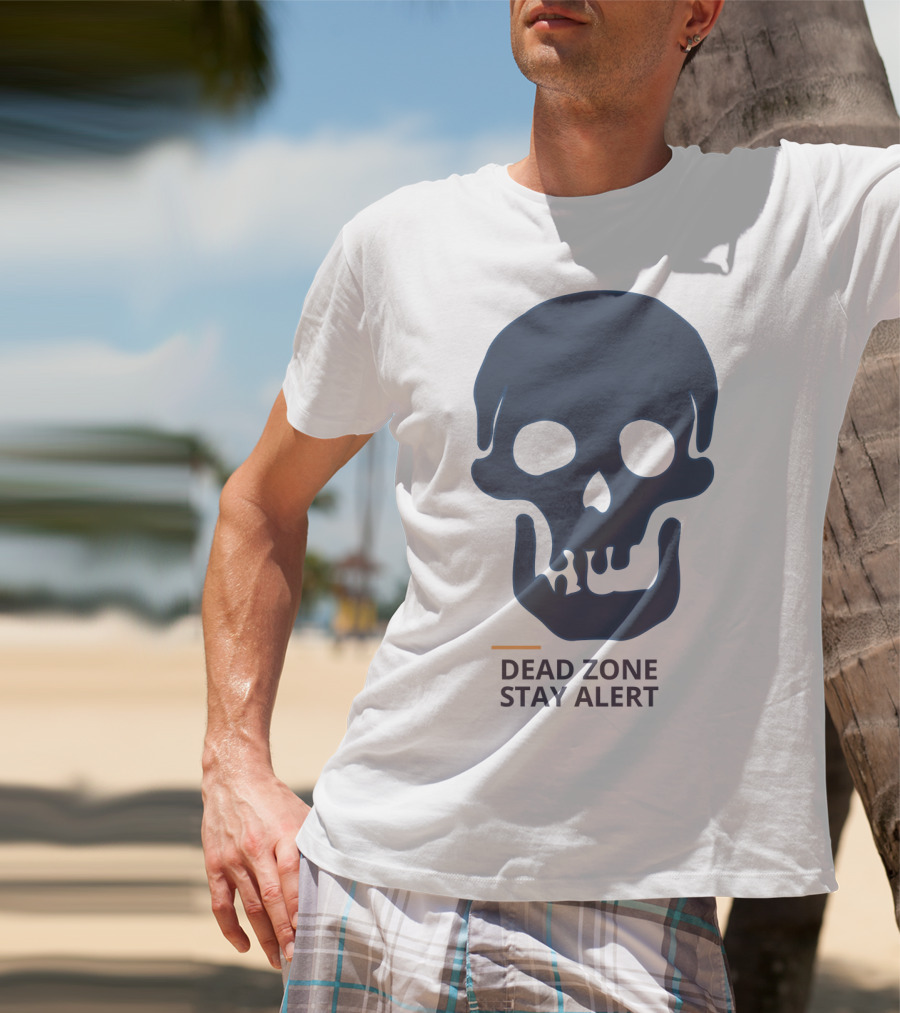 Dead Zone Stay Alert Skull Warning T-Shirt