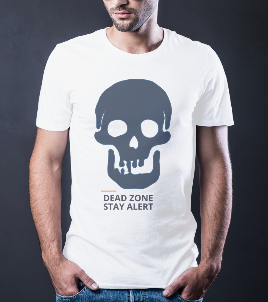 Dead Zone Stay Alert Skull Warning T-Shirt
