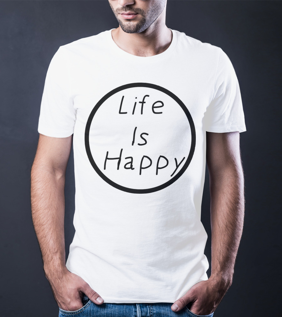 Life Is Happy Circle Emblem T-Shirt