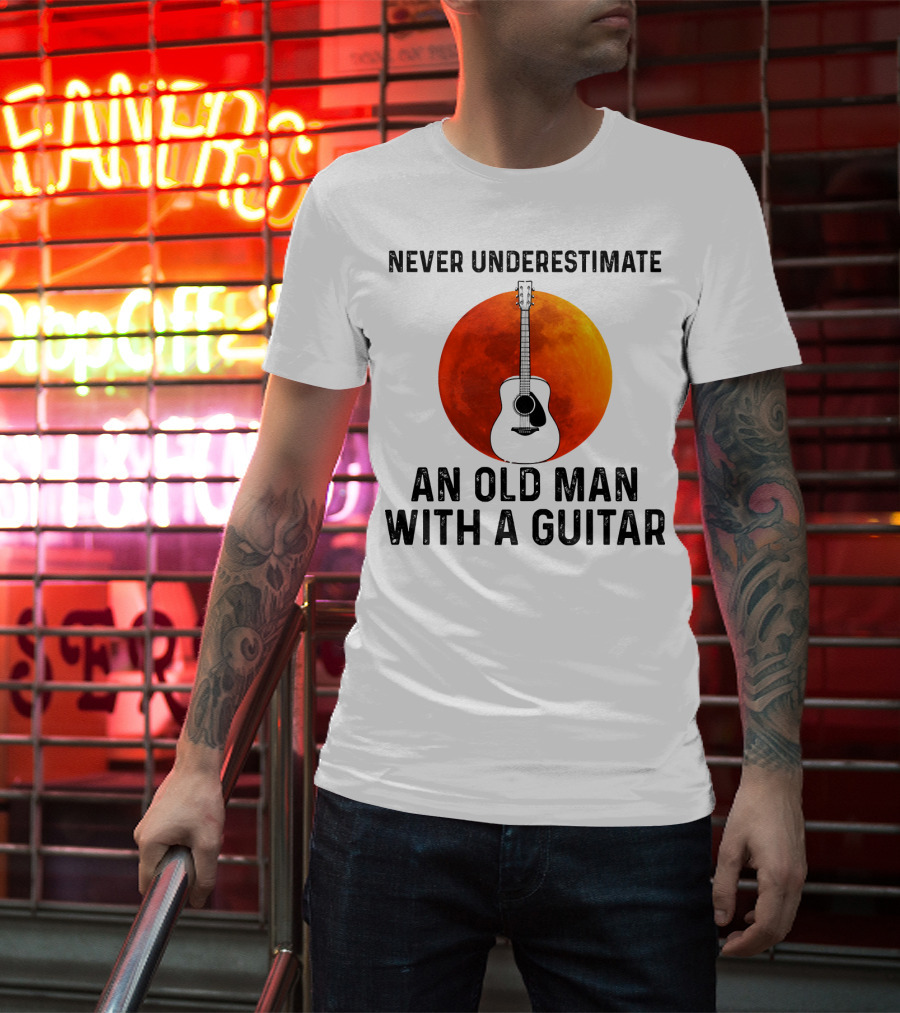 Never Underestimate An Old Man With A Guitar And Lunar Eclipse Background T-Shirt