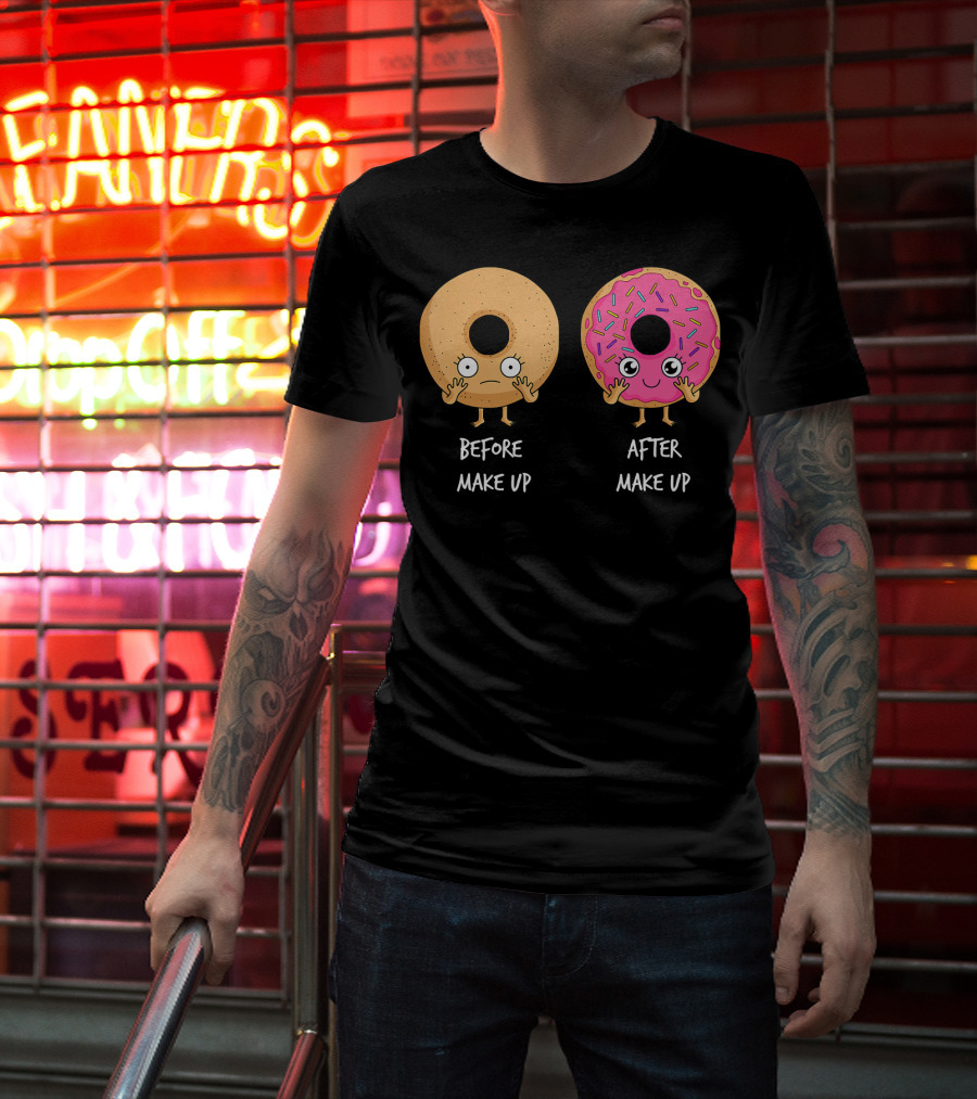 Donut Transformation Before After Makeup With Sprinkles T-Shirt