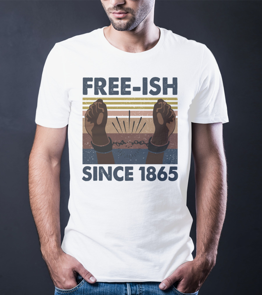 Freeish Since 1865 Vintage Black Day Fists Breaking Chains Retro Stripes T-Shirt
