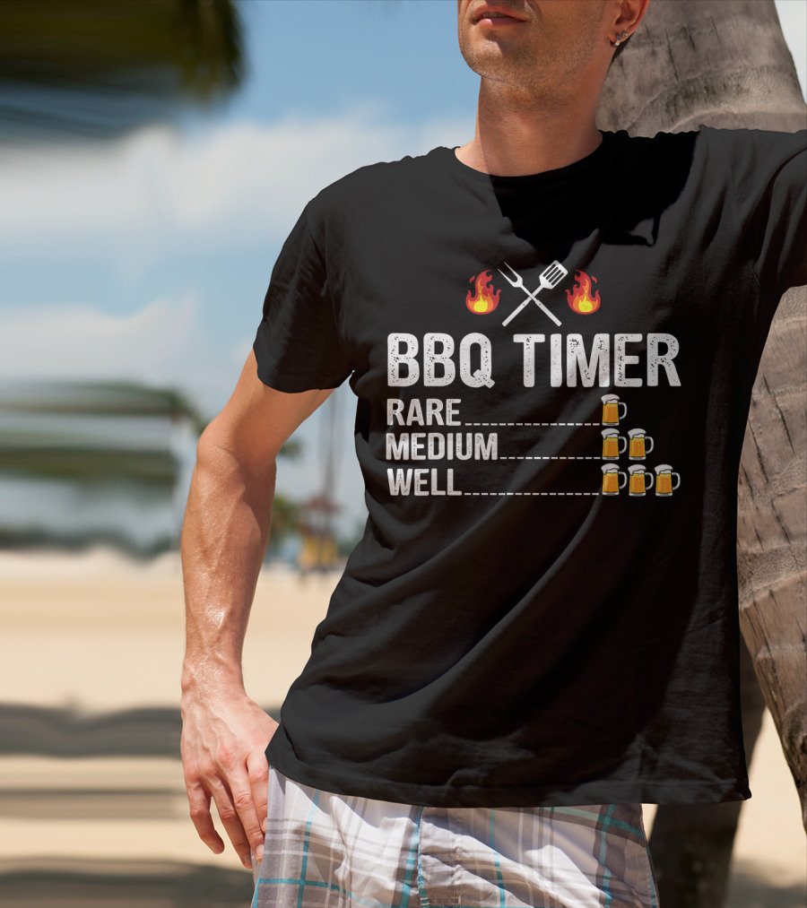 BBQ Timer Rare Medium Well Beer Flames Fork Spatula Mugs T-Shirt