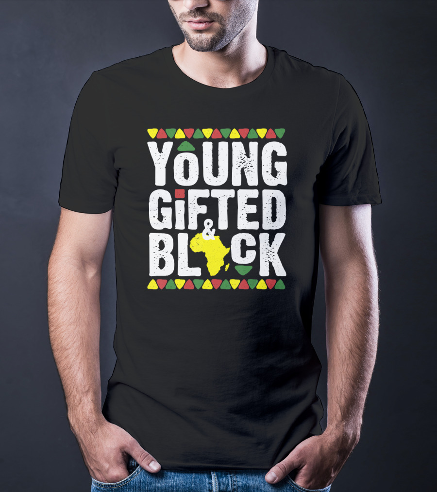 Young Gifted And Black African Pride History T-Shirt