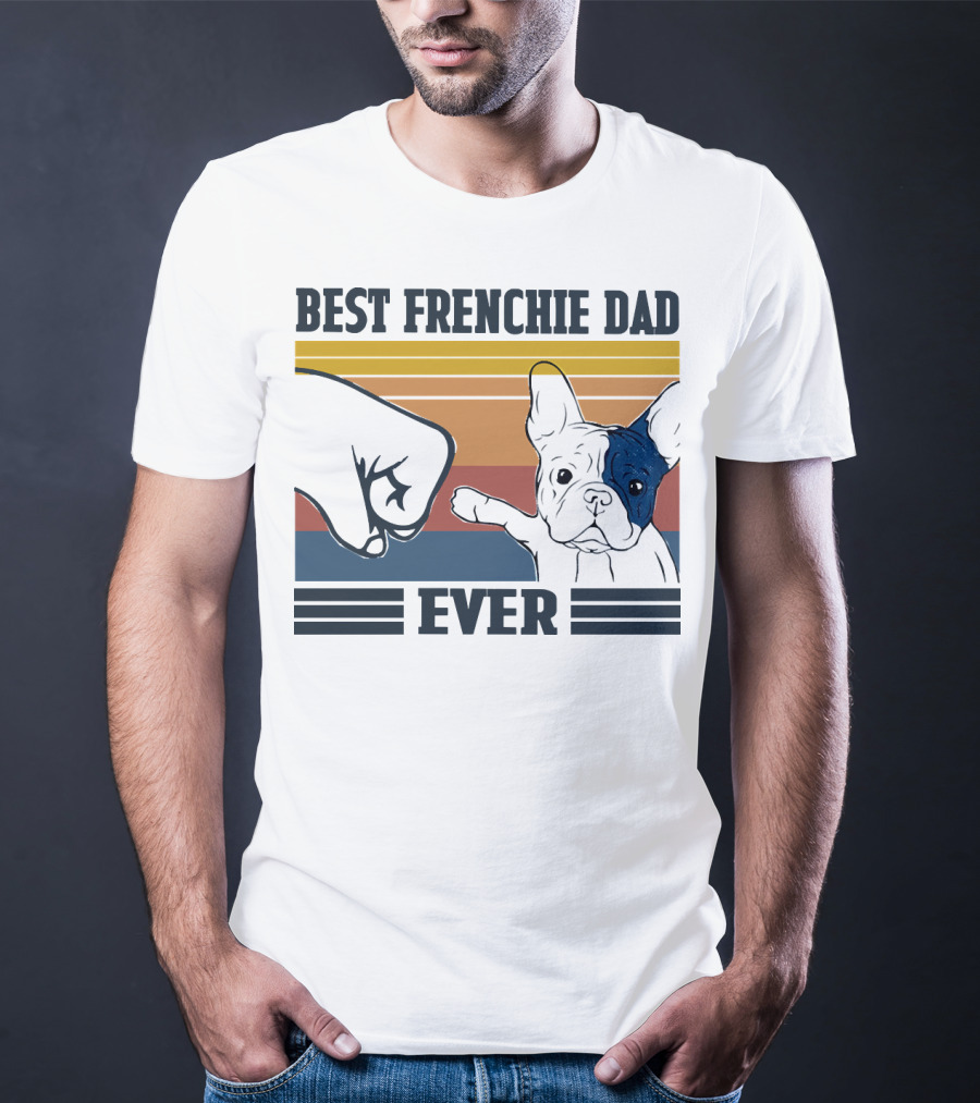 Best Frenchie Dad Ever Fist Bump Retro Stripes Dog Punch Paw Puppy T-Shirt